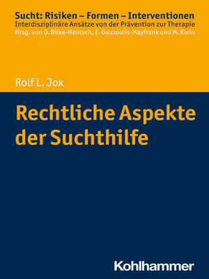 cover image of Rechtliche Aspekte der Suchthilfe